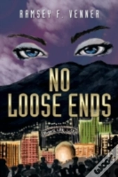 No Loose Ends