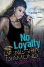 No Loyalty - Preview