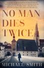 No Man Dies Twice - Preview