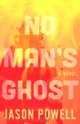 No Man'S Ghost - Preview