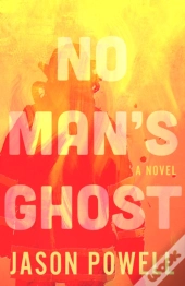 No Man'S Ghost
