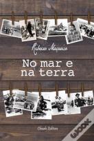 No Mar e na Terra