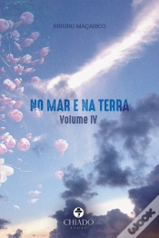 Capa do artigo No Mar e na Terra - Vol. IV