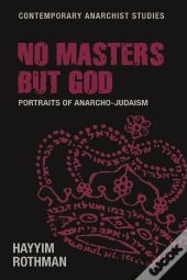 No Masters But God