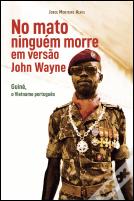 No Mato Ninguém Morre em Versão John Wayne