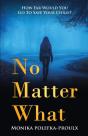 No Matter What: How Far Would You Go To - Preview