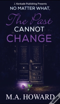 Capa do artigo No Matter What, The Past Cannot Change