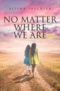 No Matter Where We Are - Preview