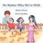 No Matter Who We'Re With - Preview