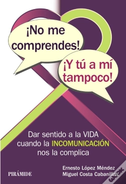 Capa do artigo ¡No Me Comprendes! ¡Y Tú A Mí Tampoco!