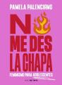 No Me Des La Chapa - Preview