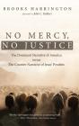 No Mercy, No Justice - Preview