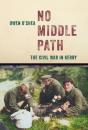 No Middle Path - Preview