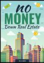 No Money Down Real Estate - Preview