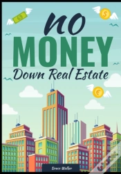 Capa do artigo No Money Down Real Estate