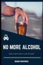 No More Alcohol - Preview