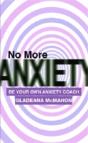 No More Anxiety! - Preview