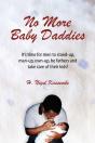 No More Baby Daddies: It'S Time For Men - Preview