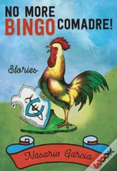 No More Bingo, Comadre!