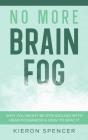 No More Brain Fog - Preview