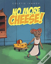 No More Cheese