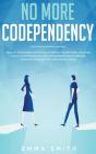 No More Codependency - Preview