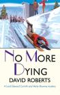 No More Dying - Preview