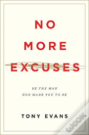No More Excuses