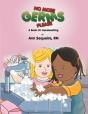 No More Germs Please: A Book On Handwish - Preview