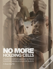 Capa do artigo No More Holding Cells: A Guide For In-Sc