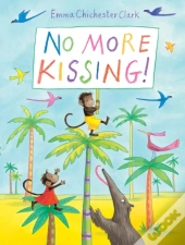 No More Kissing!