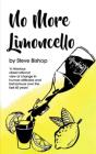 No More Limoncello - Preview