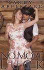 No More Luck - Preview