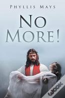 No More!