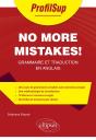 No More Mistakes! Grammaire Et Traduction En Anglais - Preview