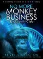No More Monkey Business - Preview