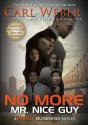 No More Mr. Nice Guy - Preview