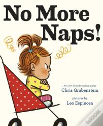 No More Naps!