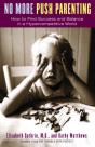 No More Push Parenting - Preview