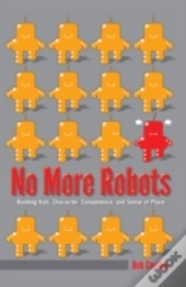 No More Robots