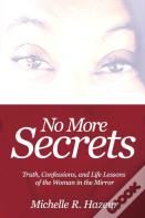 No More Secrets