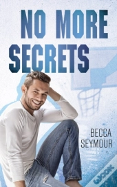 No More Secrets