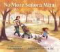 No More Senora Mimi - Preview