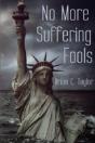 No More Suffering Fools - Preview