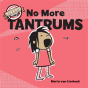 No More Tantrums - Preview