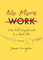 No More Work - Preview