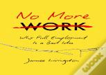 No More Work