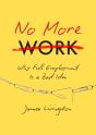 No More Work - Preview