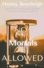 No Mortals Allowed - Preview