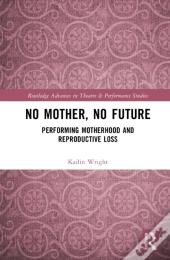 No Mother, No Future